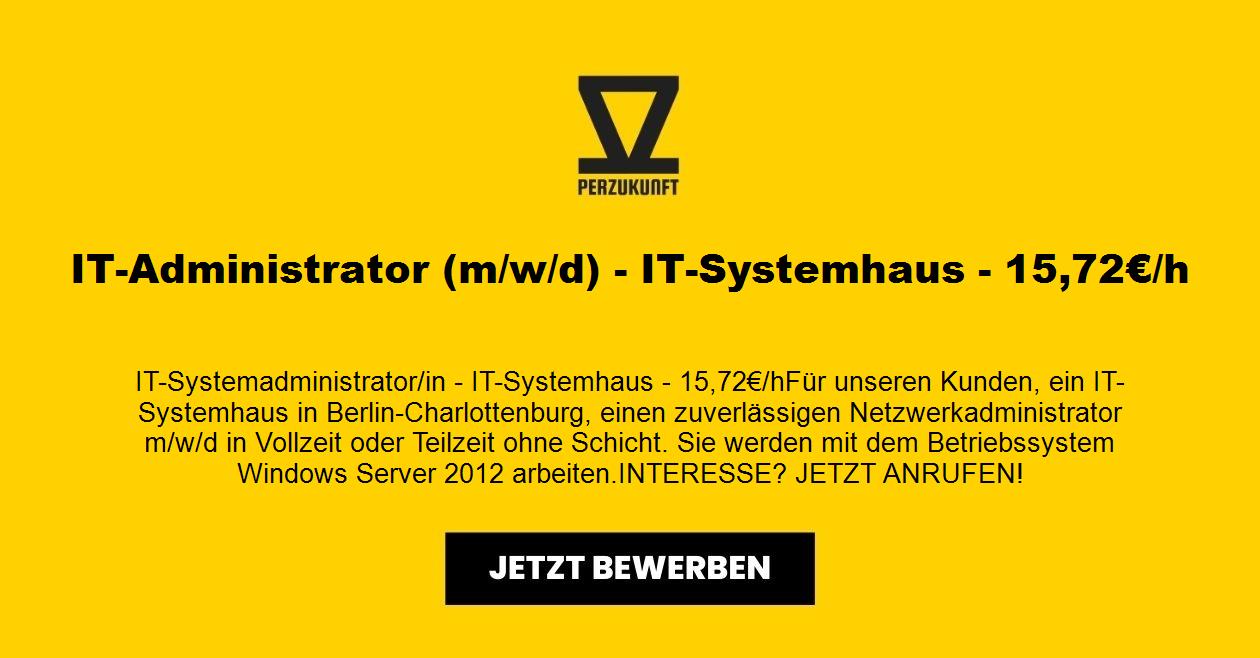 IT-Administrator (m/w/d) - IT-Systemhaus - 16,59€/h