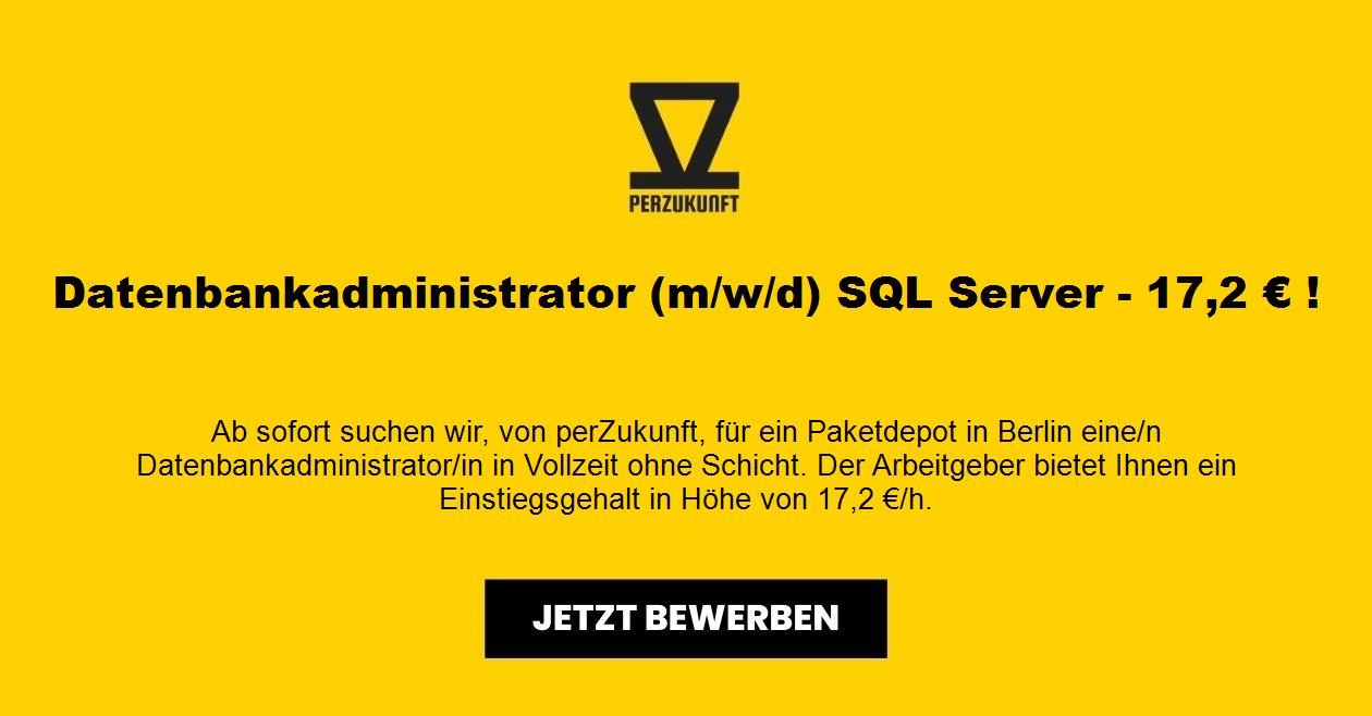 Datenbankadministrator (m/w/d) SQL Server - 18,40 € !