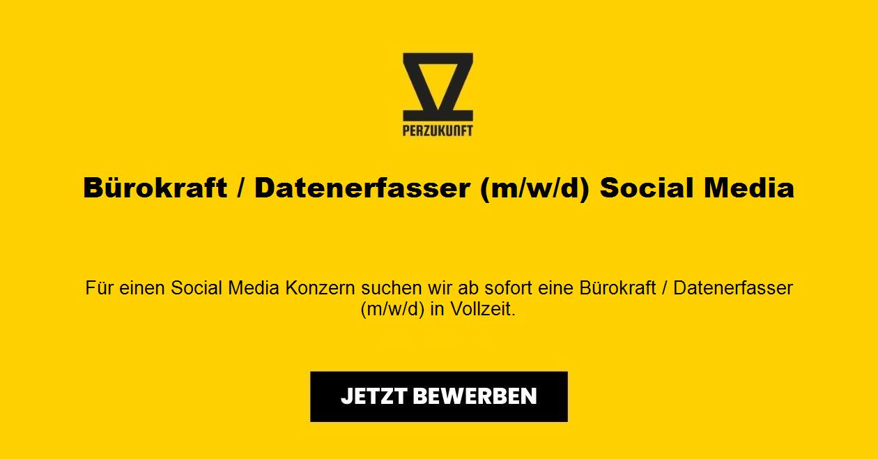 Bürokraft / Datenerfasser (m/w/d) Social Media