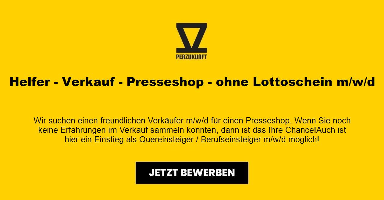 Helfer - Verkauf - Presseshop - ohne Lottoschein m/w/d
