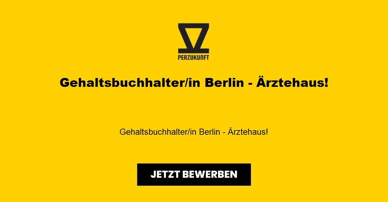 Gehaltsbuchhalter/in Berlin - Ärztehaus!