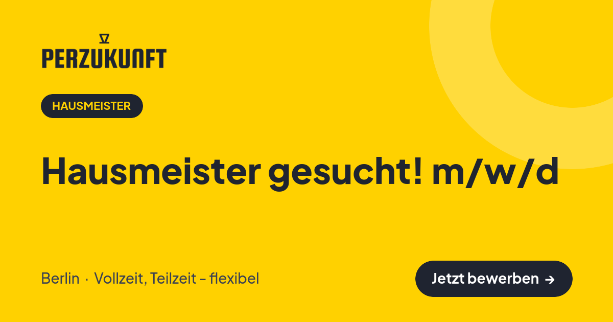 Stellenangebot: Hausmeister gesucht! m/w/d – Hausmeister Jobs in Berlin – perZukunft