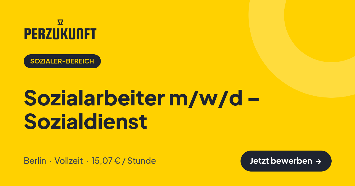 Stellenangebot: Sozialarbeiter m/w/d – Sozialdienst – Sozialer-Bereich Jobs in Berlin – perZukunft