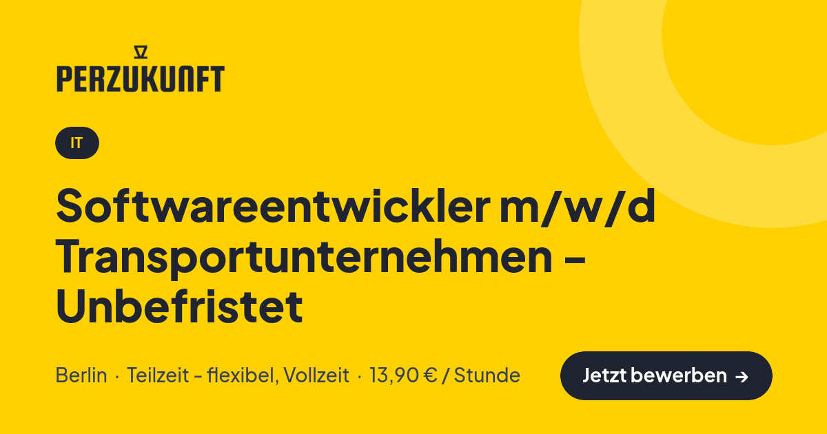 Stellenangebot: Softwareentwickler m/w/d Transportunternehmen - Unbefristet – IT Jobs in Berlin – perZukunft