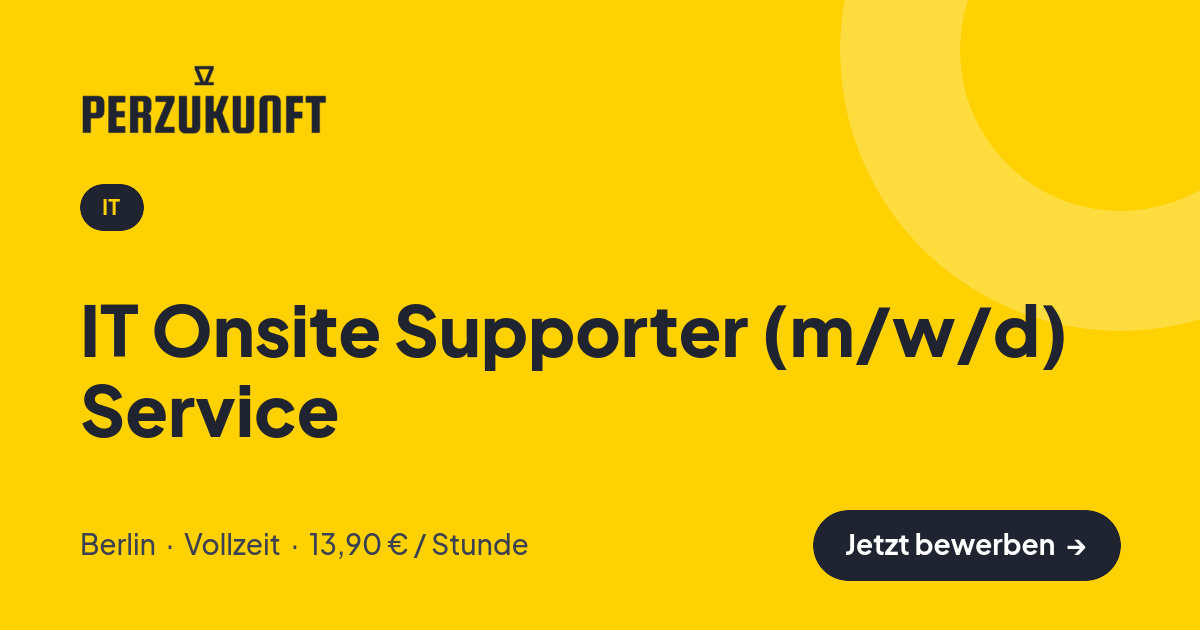 Stellenangebot: IT Onsite Supporter (m/w/d) Service – IT Jobs in Berlin – perZukunft