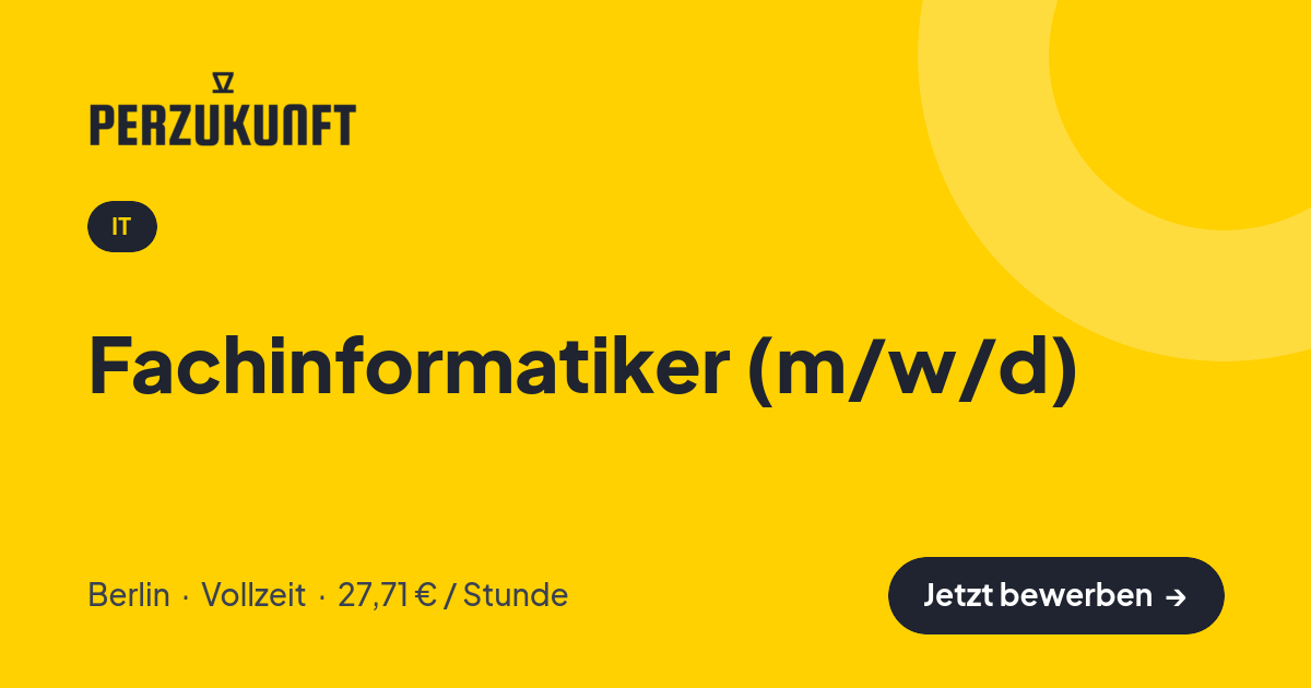 Stellenangebot: Fachinformatiker (m/w/d) – IT Jobs in Berlin – perZukunft
