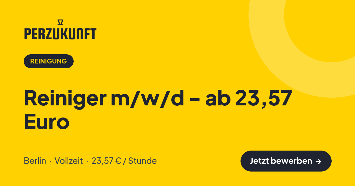 Stellenangebot: Reiniger m/w/d - ab 23,57 Euro – Reinigung Jobs in Berlin – perZukunft