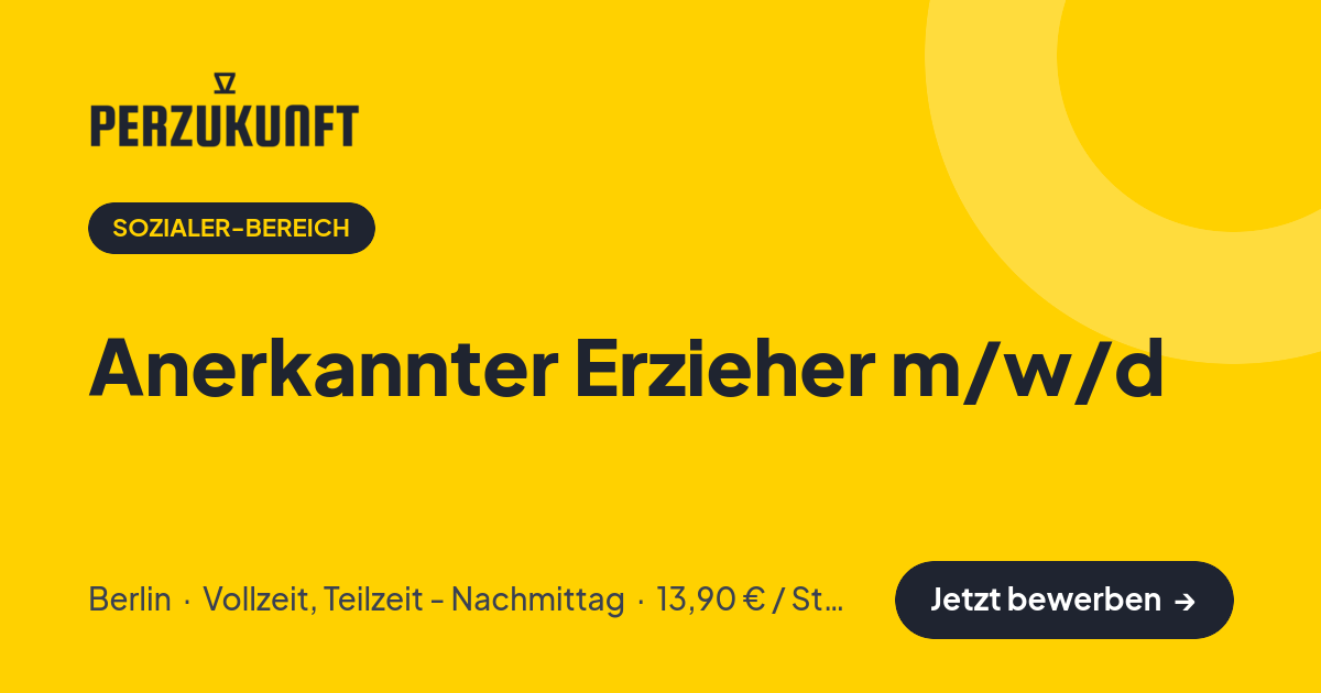Stellenangebot: Anerkannter Erzieher m/w/d – Sozialer-Bereich Jobs in Berlin – perZukunft