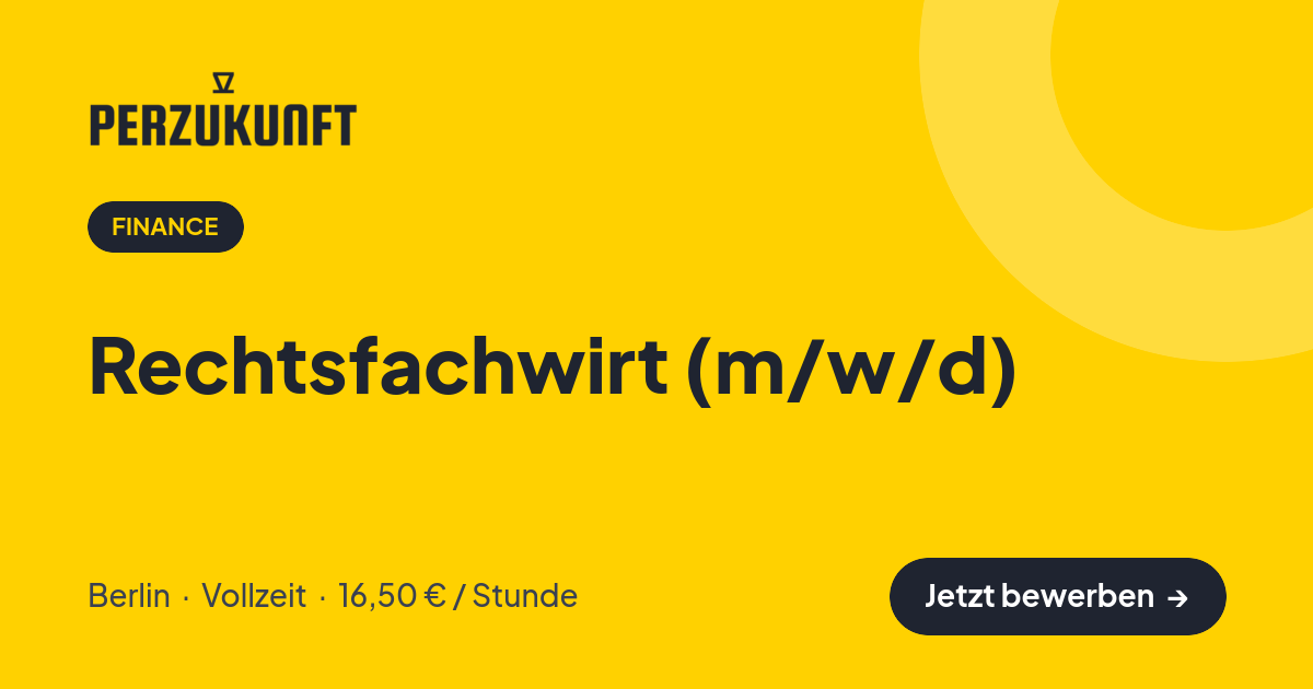 Stellenangebot: Rechtsfachwirt (m/w/d) – Finance Jobs in Berlin – perZukunft