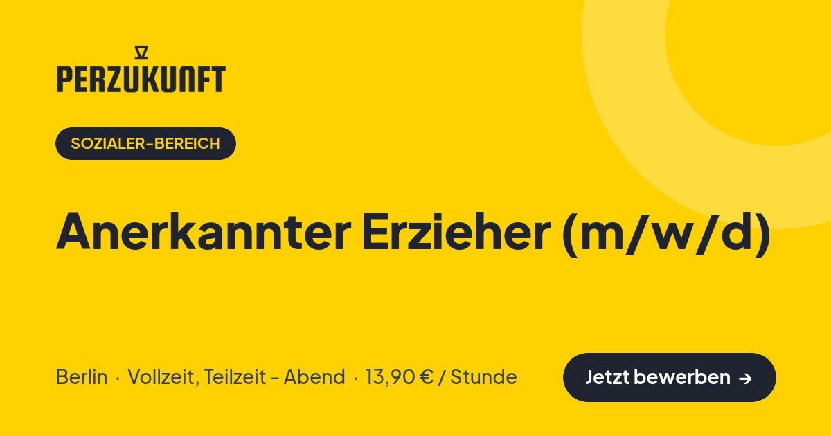 Stellenangebot: Anerkannter Erzieher (m/w/d) – Sozialer-Bereich Jobs in Berlin – perZukunft