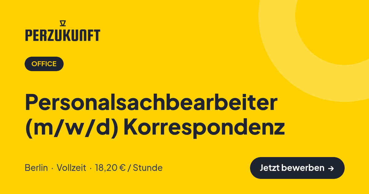 Stellenangebot: Personalsachbearbeiter (m/w/d) Korrespondenz – Office Jobs in Berlin – perZukunft