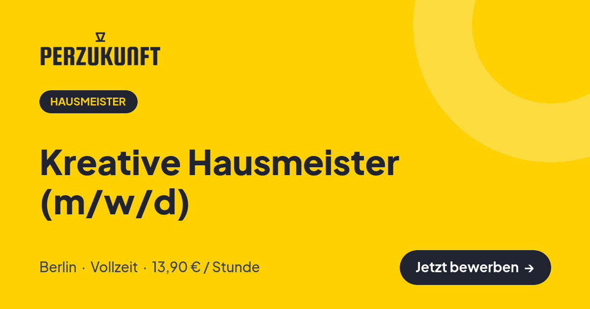 Stellenangebot: Kreative Hausmeister (m/w/d) – Hausmeister Jobs in Berlin – perZukunft