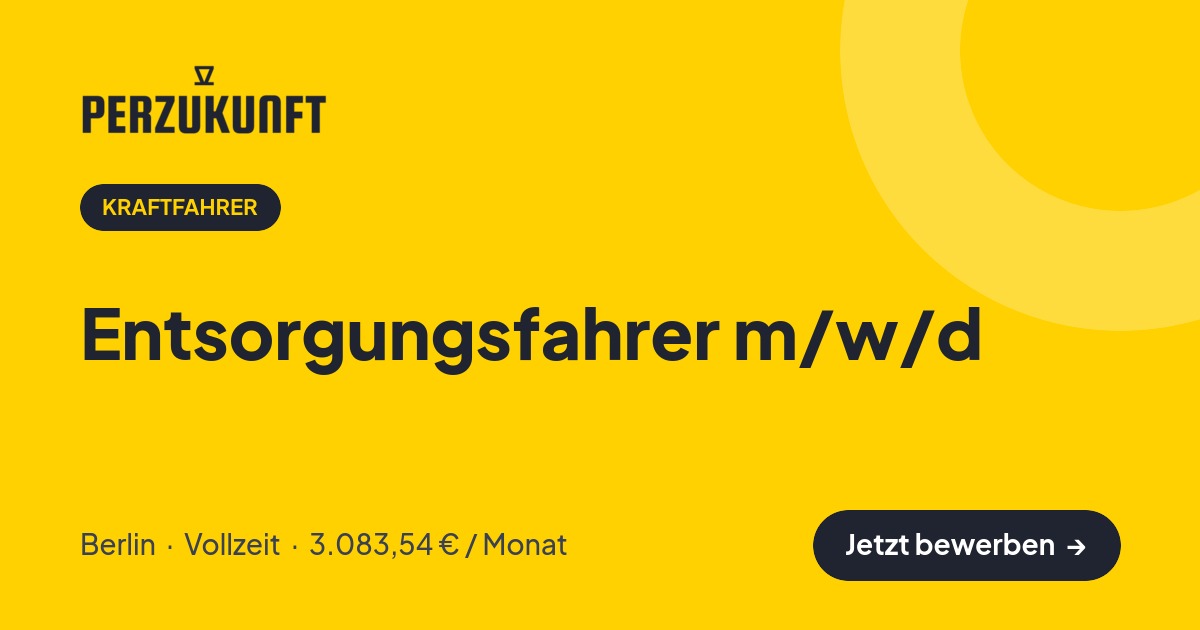 Stellenangebot: Entsorgungsfahrer m/w/d – Kraftfahrer Jobs in Berlin – perZukunft