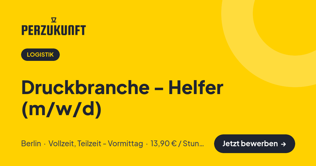 Stellenangebot: Druckbranche - Helfer (m/w/d) – Logistik Jobs in Berlin – perZukunft