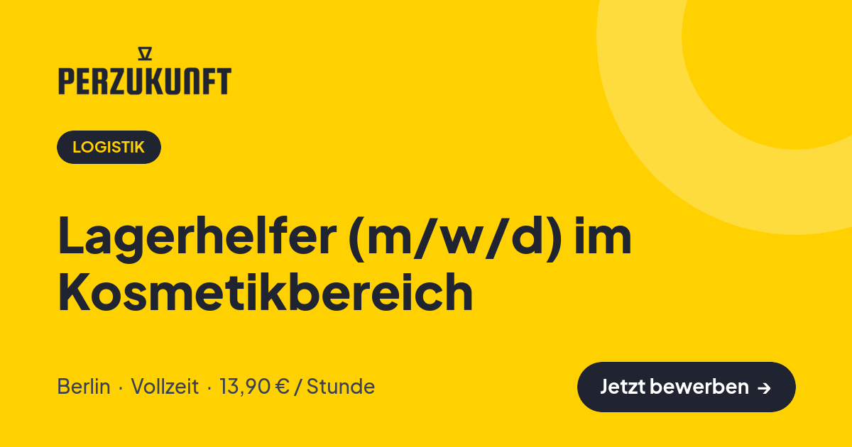 Stellenangebot: Lagerhelfer (m/w/d) im Kosmetikbereich – Logistik Jobs in Berlin – perZukunft
