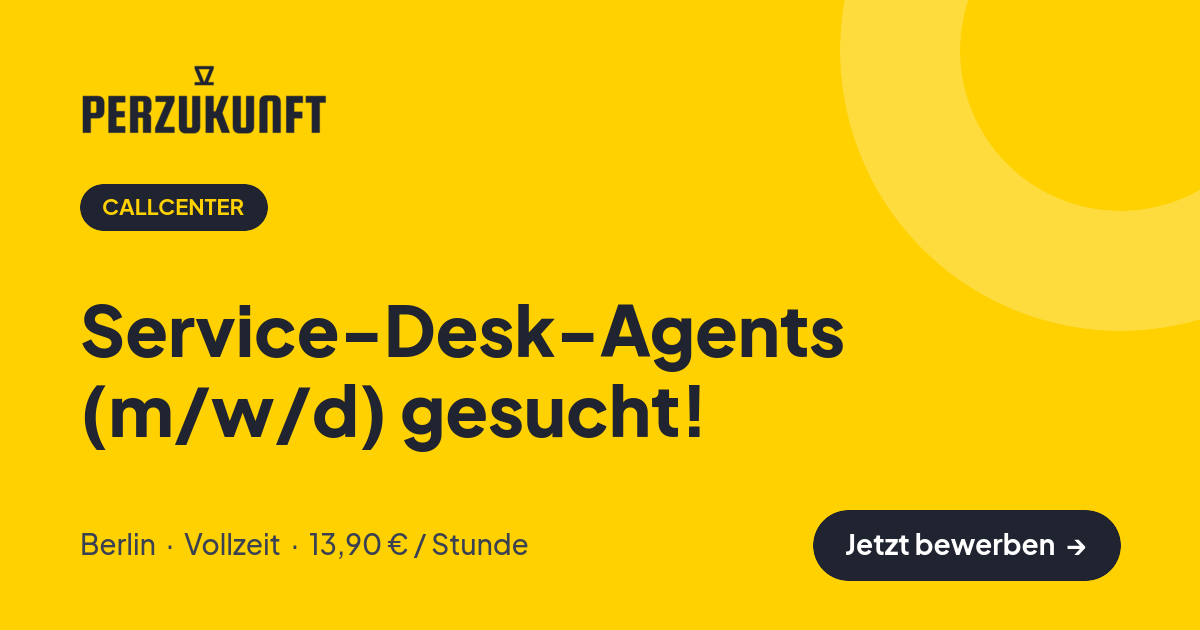 Stellenangebot: Service-Desk-Agents (m/w/d) gesucht! – Callcenter Jobs in Berlin – perZukunft