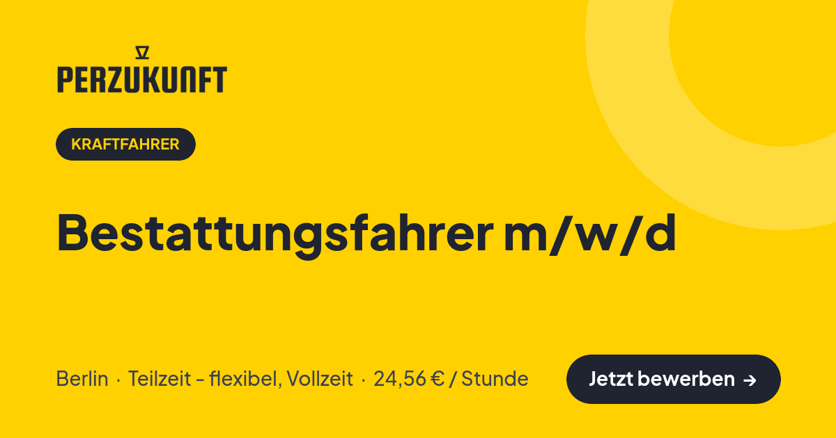 Stellenangebot: Bestattungsfahrer m/w/d – Kraftfahrer Jobs in Berlin – perZukunft