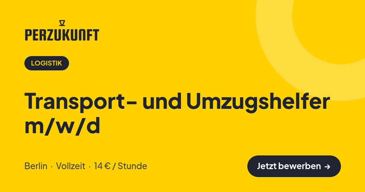 Stellenangebot: Transport- und Umzugshelfer m/w/d – Logistik Jobs in Berlin – perZukunft