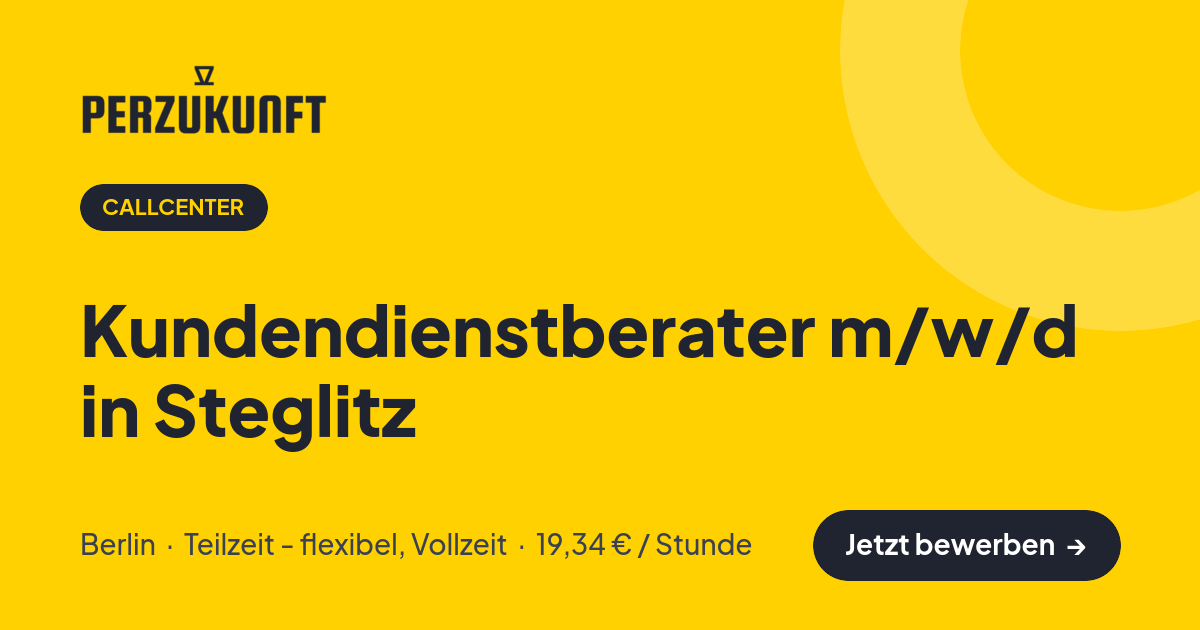 Stellenangebot: Kundendienstberater m/w/d in Steglitz – Callcenter Jobs in Berlin – perZukunft