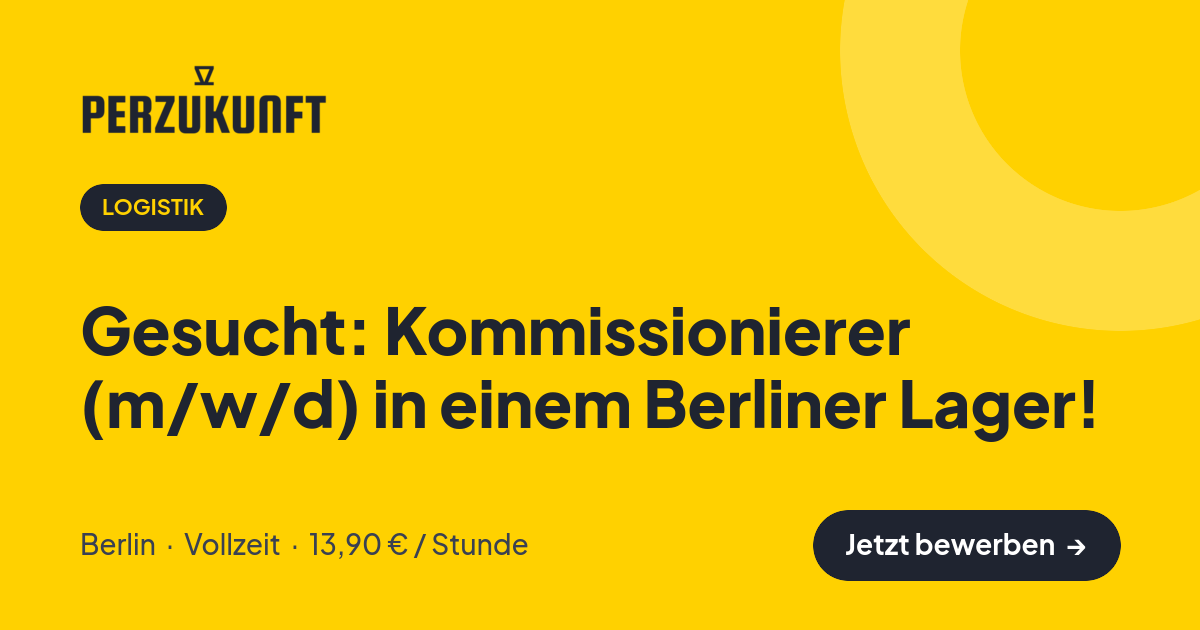 Stellenangebot: Gesucht: Kommissionierer (m/w/d) in einem Berliner Lager! – Logistik Jobs in Berlin – perZukunft
