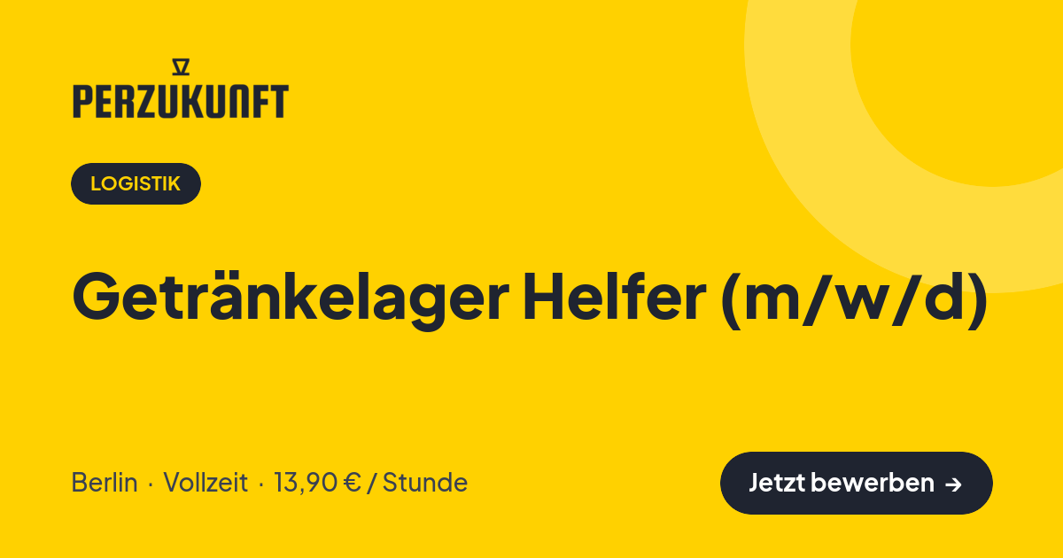 Stellenangebot: Getränkelager Helfer (m/w/d) – Logistik Jobs in Berlin – perZukunft