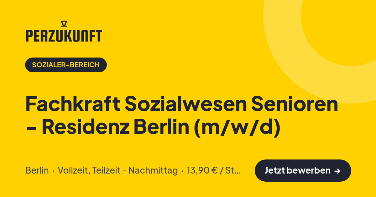 Stellenangebot: Fachkraft Sozialwesen Senioren - Residenz Berlin (m/w/d) – Sozialer-Bereich Jobs in Berlin – perZukunft