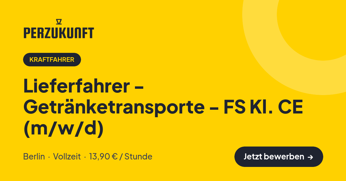 Stellenangebot: Lieferfahrer - Getränketransporte - FS Kl. CE (m/w/d) – Kraftfahrer Jobs in Berlin – perZukunft