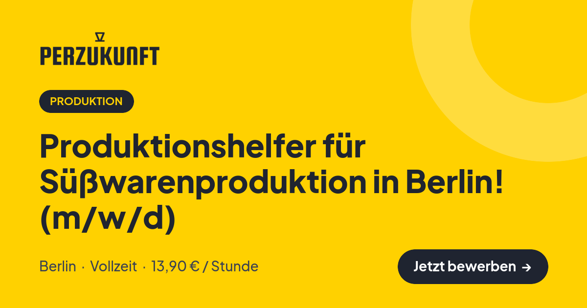Stellenangebot: Produktionshelfer für Süßwarenproduktion in Berlin! (m/w/d) – Produktion Jobs in Berlin – perZukunft