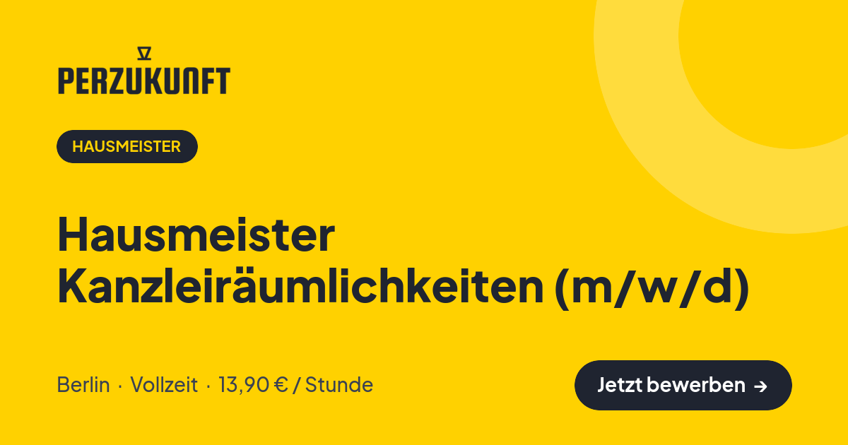 Stellenangebot: Hausmeister Kanzleiräumlichkeiten (m/w/d) – Hausmeister Jobs in Berlin – perZukunft