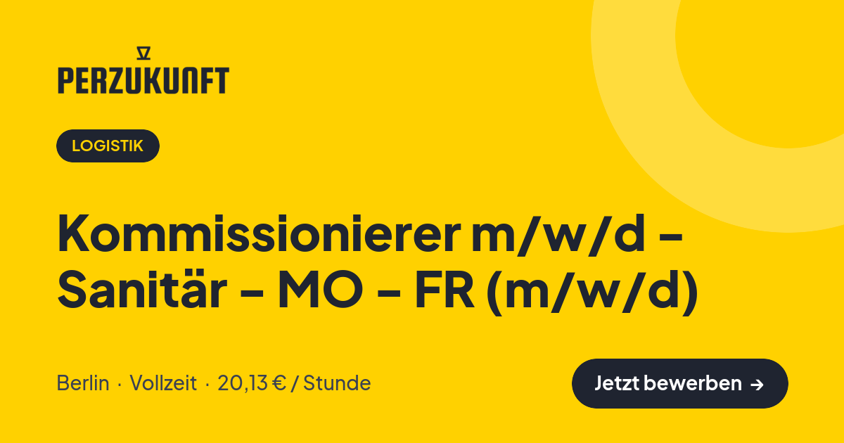 Stellenangebot: Kommissionierer m/w/d - Sanitär - MO - FR (m/w/d) – Logistik Jobs in Berlin – perZukunft
