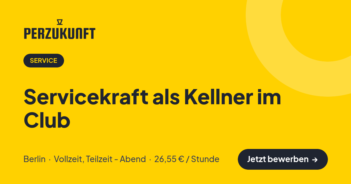 Stellenangebot: Servicekraft als Kellner im Club – Service Jobs in Berlin – perZukunft
