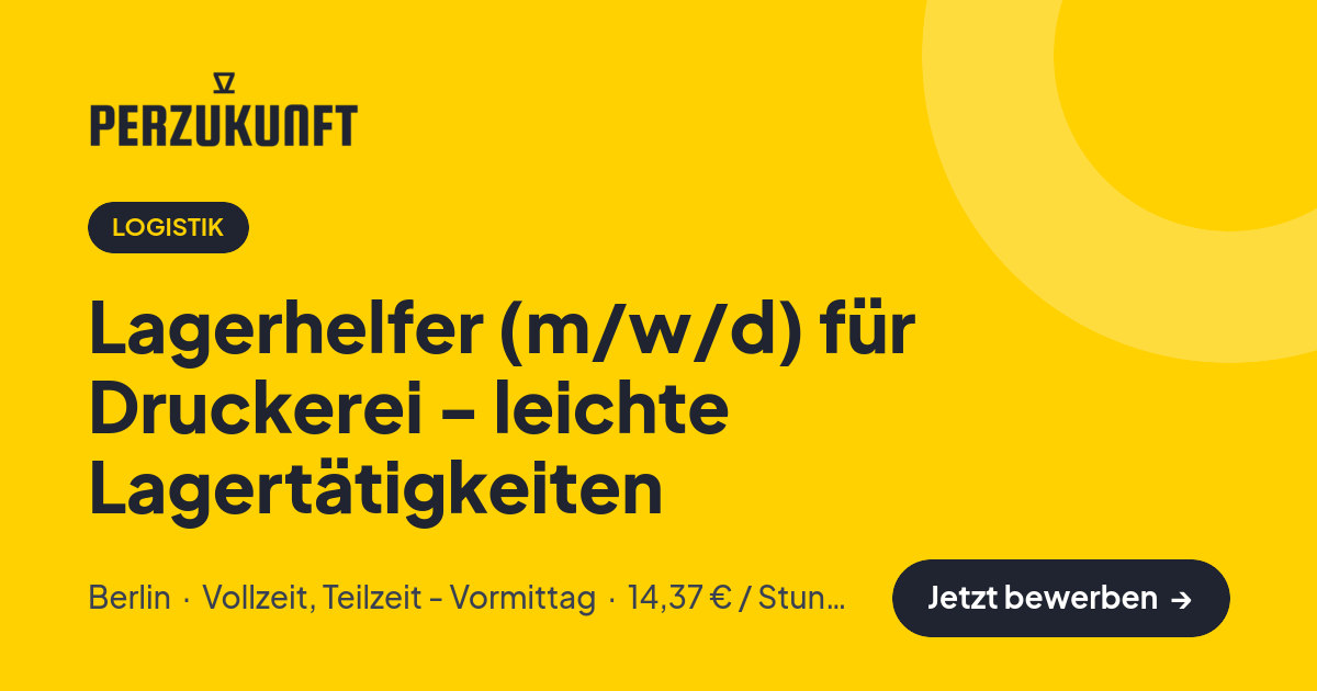 Stellenangebot: Lagerhelfer (m/w/d) für Druckerei - leichte Lagertätigkeiten – Logistik Jobs in Berlin – perZukunft