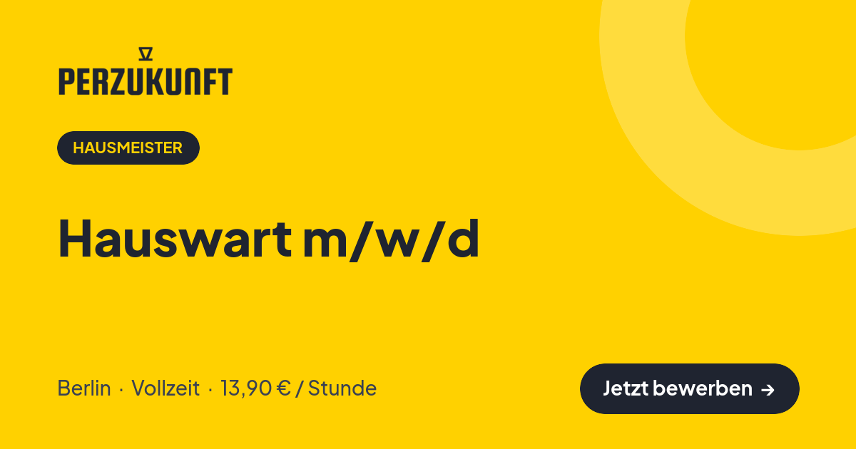 Stellenangebot: Hauswart m/w/d – Hausmeister Jobs in Berlin – perZukunft