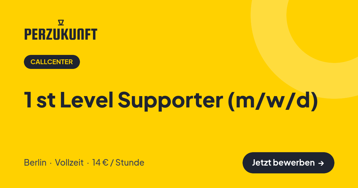 Stellenangebot: 1 st Level Supporter (m/w/d) – Callcenter Jobs in Berlin – perZukunft
