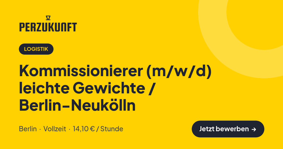 Stellenangebot: Kommissionierer (m/w/d) leichte Gewichte / Berlin-Neukölln – Logistik Jobs in Berlin – perZukunft