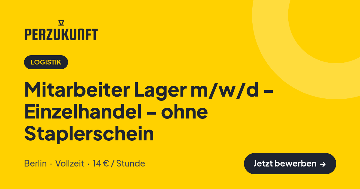 Stellenangebot: Mitarbeiter Lager m/w/d - Einzelhandel - ohne Staplerschein – Logistik Jobs in Berlin – perZukunft