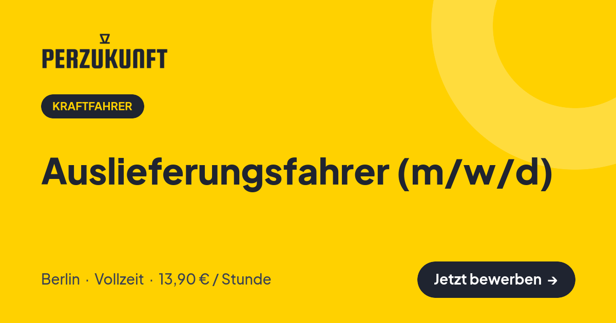 Stellenangebot: Auslieferungsfahrer (m/w/d) – Kraftfahrer Jobs in Berlin – perZukunft