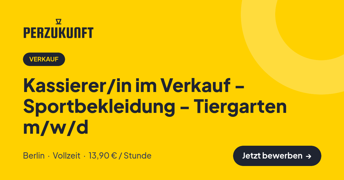 Stellenangebot: Kassierer/in im Verkauf - Sportbekleidung - Tiergarten m/w/d – Verkauf Jobs in Berlin – perZukunft