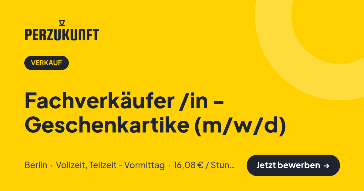 Stellenangebot: Fachverkäufer /in - Geschenkartike (m/w/d) – Verkauf Jobs in Berlin – perZukunft